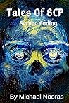 Tales Of SCP: Second Ending