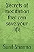 Secrets of meditation that ...