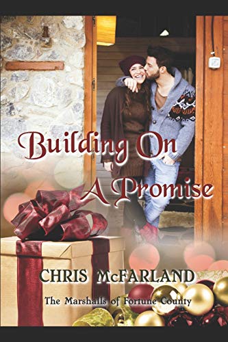 Building On A Promise (Fortune County Saga)