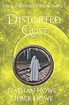 Distorted Gust: Elementalist Book 3 Distorted Gust: Elementalist Book 3