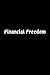 Financial Freedom by Kyle Christopher