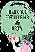 Thank You for Helping Me Gr...