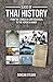 Slices of Thai History: Fro...