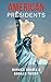 AMERICAN PRESIDENTS VOLUME ...