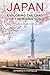 JAPAN: Exploring the Land o...
