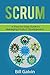 Scrum: A Step-by-Step Guide...
