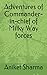 Adventures of Commander-in-chief of Milky Way forces by Aniket Sharma