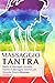 Massaggio Tantra by Rozella Hart