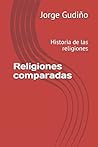 Religiones comparadas: Historia de las religiones