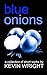 Blue Onions: A collection o...