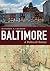 Baltimore: A Political History
