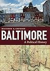 Baltimore: A Poli...