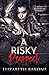 A Risky Prospect (River Reapers MC)