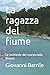 La ragazza del fiume: Le in...