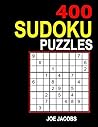 Sudoku: 400 Sudoku Puzzles: (Very Easy, Easy, Medium, Hard)