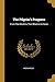 The Pilgrim's Progress: From This World to That Which is to Come