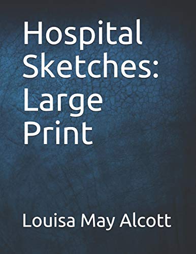 Hospital Sketches