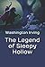 The Legend of Sleepy Hollow