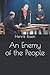 An Enemy of the People