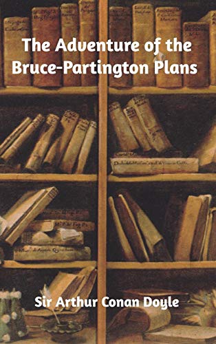 The Adventure of the Bruce-Partington Plans