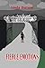Fierce Emotions by Linda Burson Fierce Emotions by Linda Burson