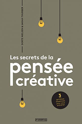 les secrets de la pensée créative (Paperback)