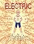 Electric by Jennifer de Azevedo Electric by Jennifer de Azevedo