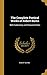 The Complete Poetical Works of Robert Burns: With Explanatory and Glossarial Notes