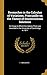 Researches in the Calculus of Variations, Principally on the Theory of Discontinuous Solutions: An Essay to Which the Adams Prize was Awarded in the University of Cambridge in 1871