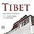 Tibet - In a Nutshell