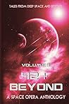 42 & Beyond: A Space Opera Anthology