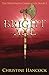 Bright Axe (The Byrhtnoth Chronicles #2)