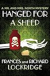 Hanged for a Sheep (Mr. & Mrs. North, #5) Book cover for Hanged for a Sheep (Mr. & Mrs. North, #5)