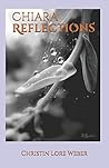 Chiara Reflections Chiara Reflections
