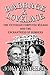Babbage & Lovelace: The Victorian Computer Wizard and the Enchantress of Numbers