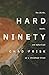 Hard Ninety by Chad Frisk