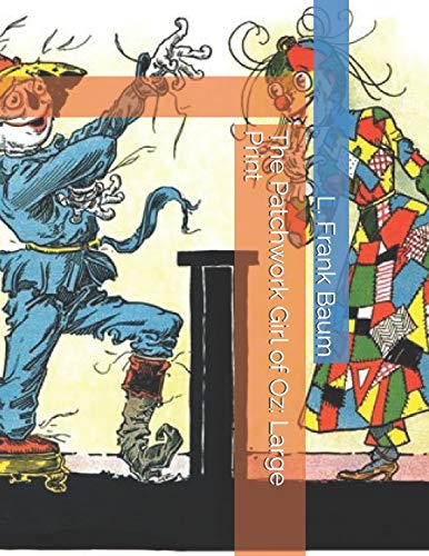 The Patchwork Girl of Oz