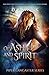 Of Ash and Spirit: Piper Lancaster Series #1