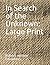 In Search of the Unknown
