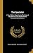 The Spectator: A New Edition, Reproducing The Original Text, Both As First Issued And As Corrected By Its Authors