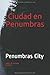 Penumbras City
