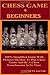 Chess Game 4 Beginners: 100...
