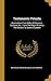 Testamenta Vetusta: Illustrations From Wills, Of Manners, Customs, &c., From The Reign Of Henry The Second To Queen Elizabeth