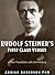 Rudolf Steiner's First Clas...