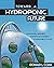 Toward a Hydroponic Future by Donald L Coan