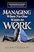 Managing When No One Wants to Work: Leadership Lessons from an Executive Housekeeper (How To Succeed In Management)