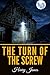 The Turn Of The Screw