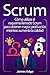 Scrum: Cómo utilizar el esquema llamado Scrum para obtener mayor producción mientras aumenta la calidad (Spanish Edition)