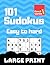 101 Large Print Sudokus Puzzles by Tue Rasmussen