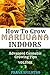 How to Grow Marijuana Indoo...